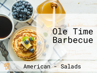 Ole Time Barbecue