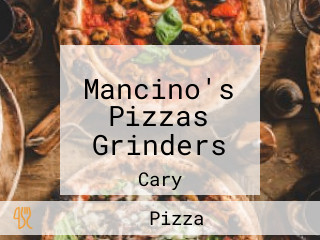 Mancino's Pizzas Grinders