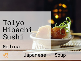 Tolyo Hibachi Sushi