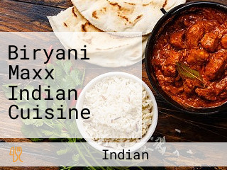 Biryani Maxx Indian Cuisine