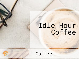 Idle Hour Coffee