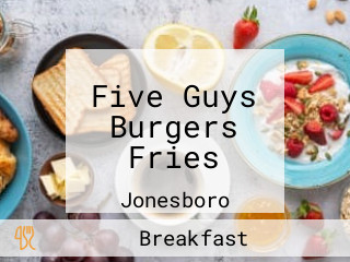 Five Guys Burgers Fries