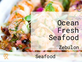 Ocean Fresh Seafood