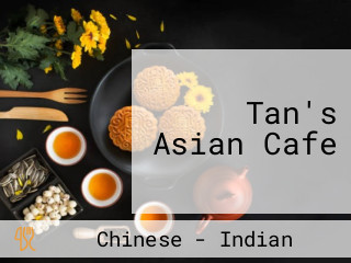 Tan's Asian Cafe