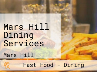 Mars Hill Dining Services