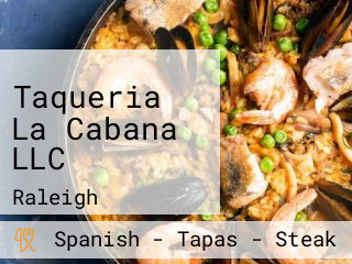 Taqueria La Cabana LLC