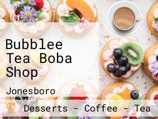 Bubblee Tea Boba Shop