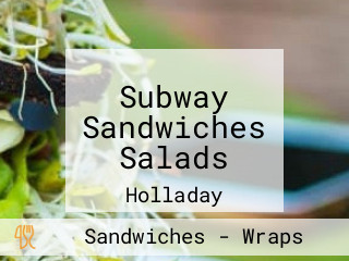 Subway Sandwiches Salads