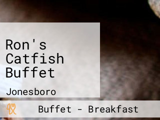 Ron's Catfish Buffet