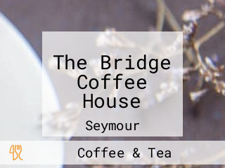 The Bridge Coffee House