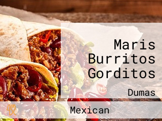 Maris Burritos Gorditos