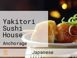 Yakitori Sushi House