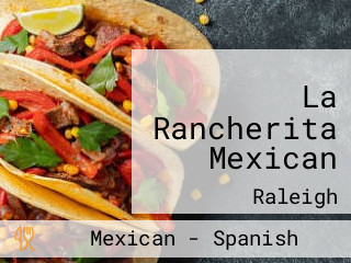 La Rancherita Mexican