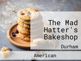 The Mad Hatter's Bakeshop