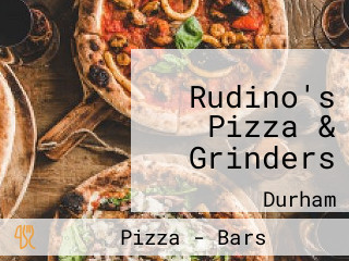 Rudino's Pizza & Grinders