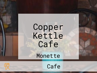 Copper Kettle Cafe