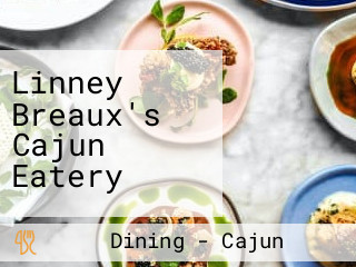 Linney Breaux's Cajun Eatery