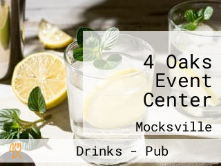 4 Oaks Event Center