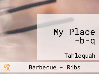 My Place -b-q