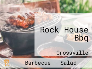 Rock House Bbq