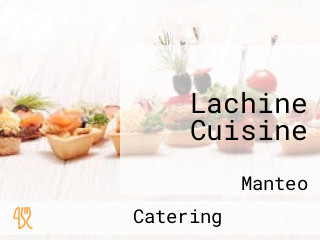 Lachine Cuisine