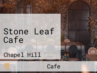 Stone Leaf Cafe