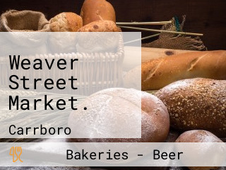 Weaver Street Market.