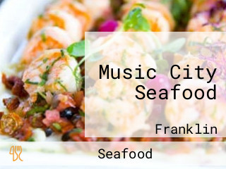 Music City Seafood