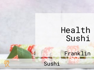 Health Sushi