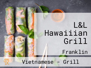 L&L Hawaiiian Grill