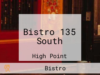 Bistro 135 South