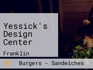 Yessick's Design Center