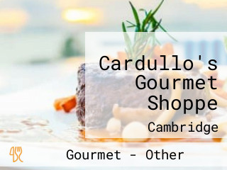 Cardullo's Gourmet Shoppe