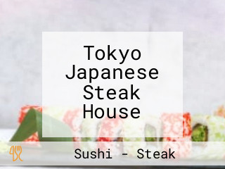 Tokyo Japanese Steak House