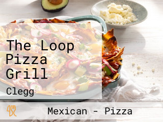 The Loop Pizza Grill