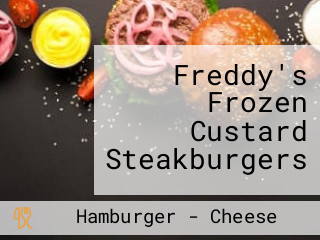 Freddy's Frozen Custard Steakburgers