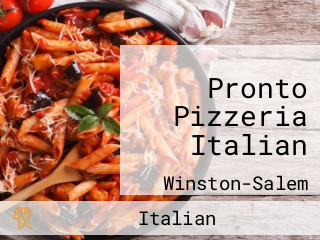 Pronto Pizzeria Italian