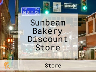 Sunbeam Bakery Discount Store