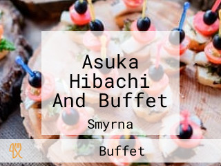 Asuka Hibachi And Buffet