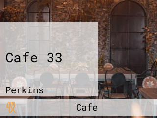 Cafe 33