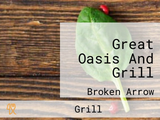 Great Oasis And Grill