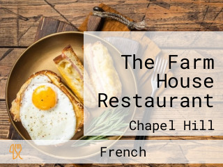 The Farm House Restaurant