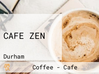 CAFE ZEN