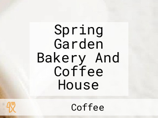 Spring Garden Bakery And Coffee House