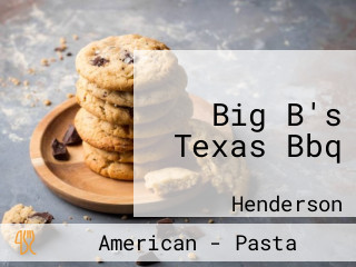 Big B's Texas Bbq