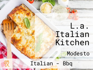 L.a. Italian Kitchen