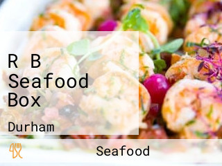 R B Seafood Box