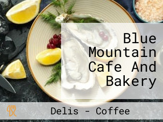 Blue Mountain Cafe And Bakery