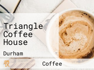 Triangle Coffee House