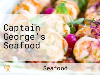 Captain George's Seafood